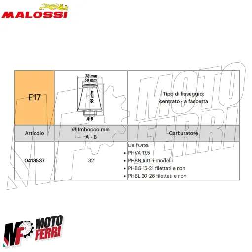 MF6351 Filtro Aria Malossi E17 Dm 32 PHBG 19 / 21 PHBL 20 24 26 PHBN PHVA 17,5